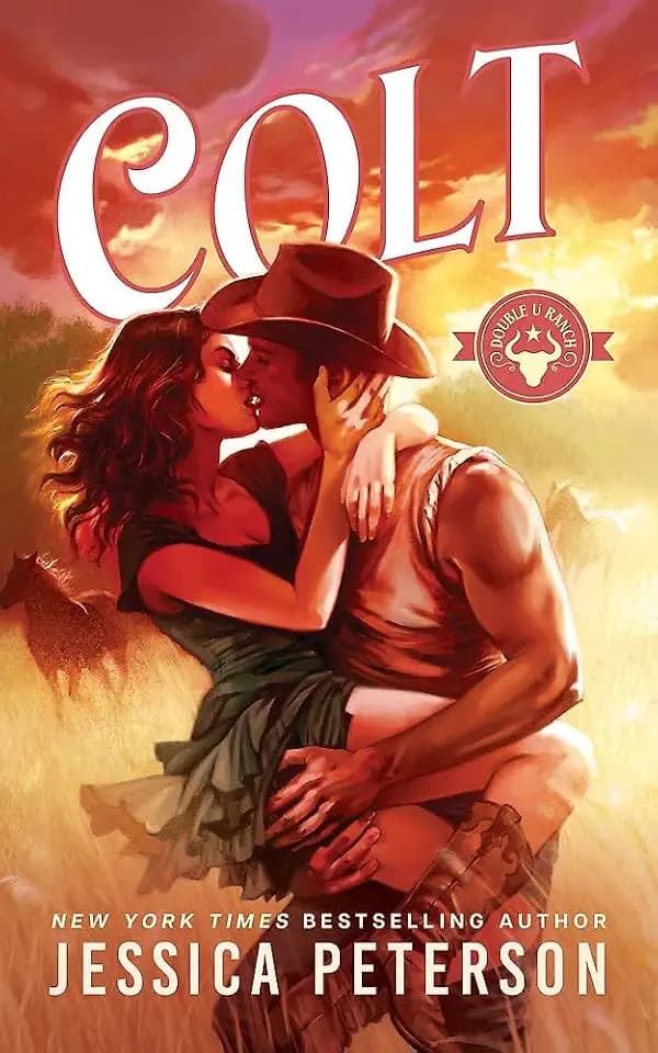Colt: The cowboy romance sensation is back! (Double U Ranch)