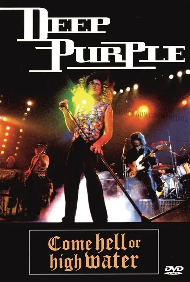 Deep Purple - Come Hell or High Water