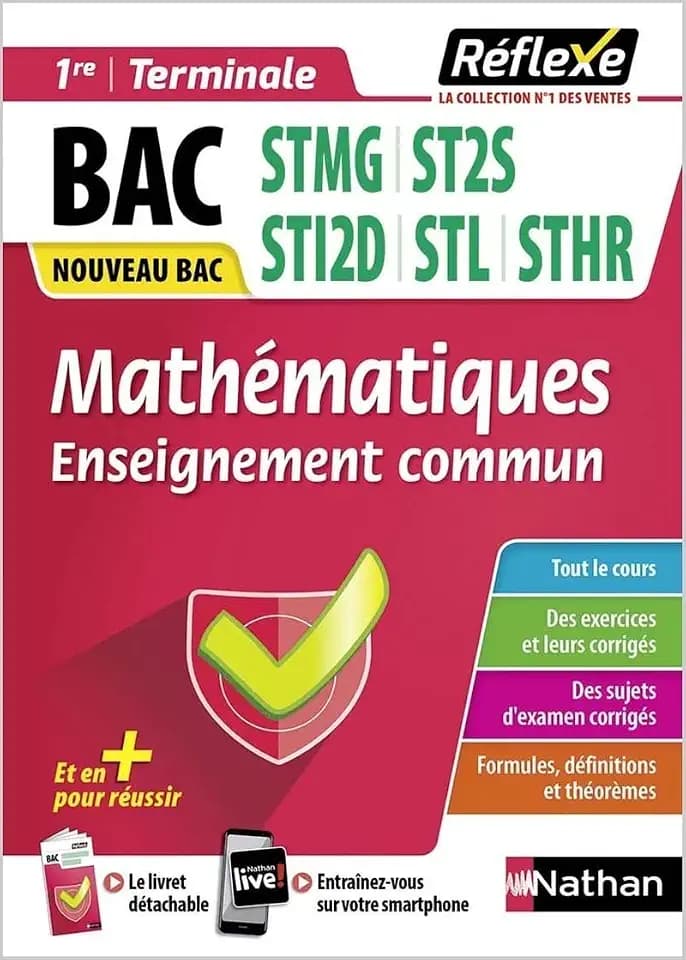 Guide Bac Techno - Mathématiques Toutes spécialités 1re/ Tle - Réflexe - N° 21 (21)