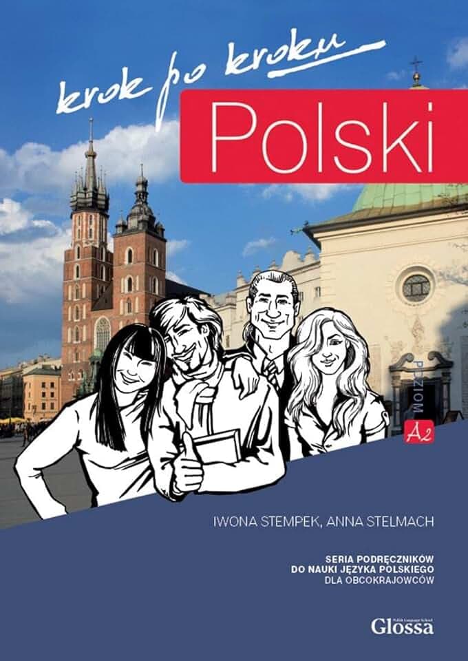 POLSKI krok po kroku 2 A2–B1 – Hybride Ausgabe: Polnisch für Studierende. Kursbuch mit Audios + Lizenzcode für die Digitale Ausgabe e-polish.eu (36 Monate)