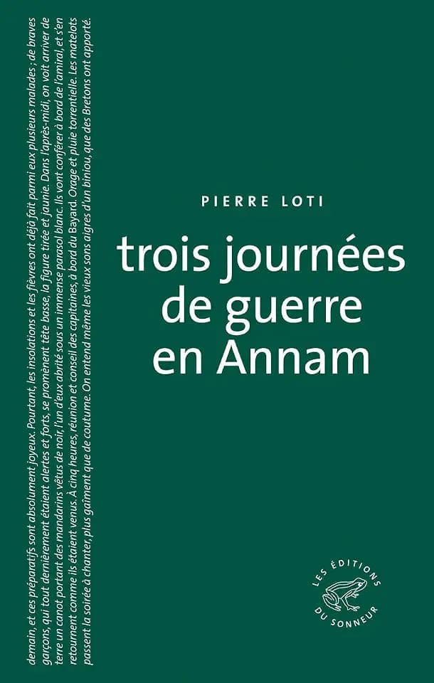 Trois journées de guerre en Annam. NE