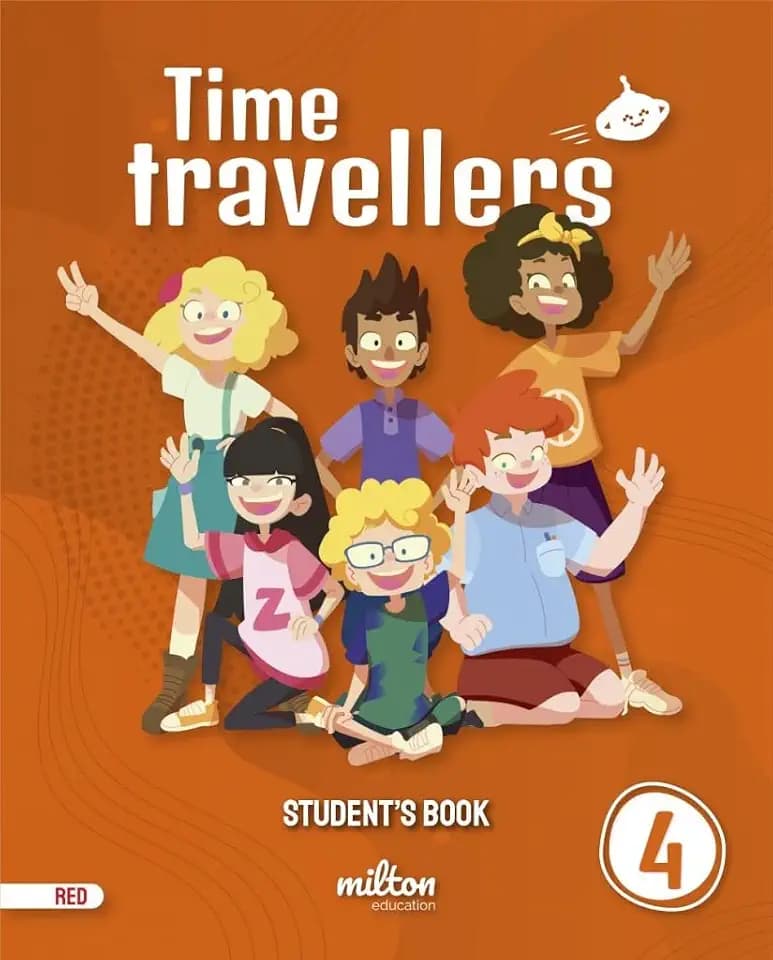 Time Travellers 4 Red Student's Book English 4 Primaria (Time Travellers Red Student's Book (print), Band 4)