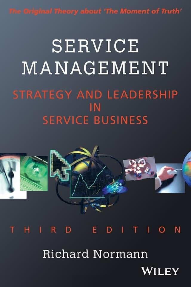 Service Management: Strategy and Leadership in Service Business