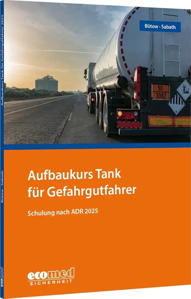 Aufbaukurs Tank für Gefahrgutfahrer: Schulung nach ADR 2025 - Teilnehmerunterlagen (Broschüre)