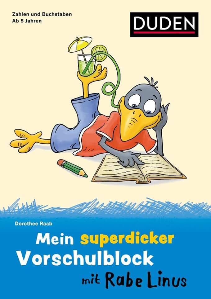 Mein superdicker Vorschulblock mit Rabe Linus: ab 5 Jahren (Mein Lern- und Spaßblock mit Rabe Linus)