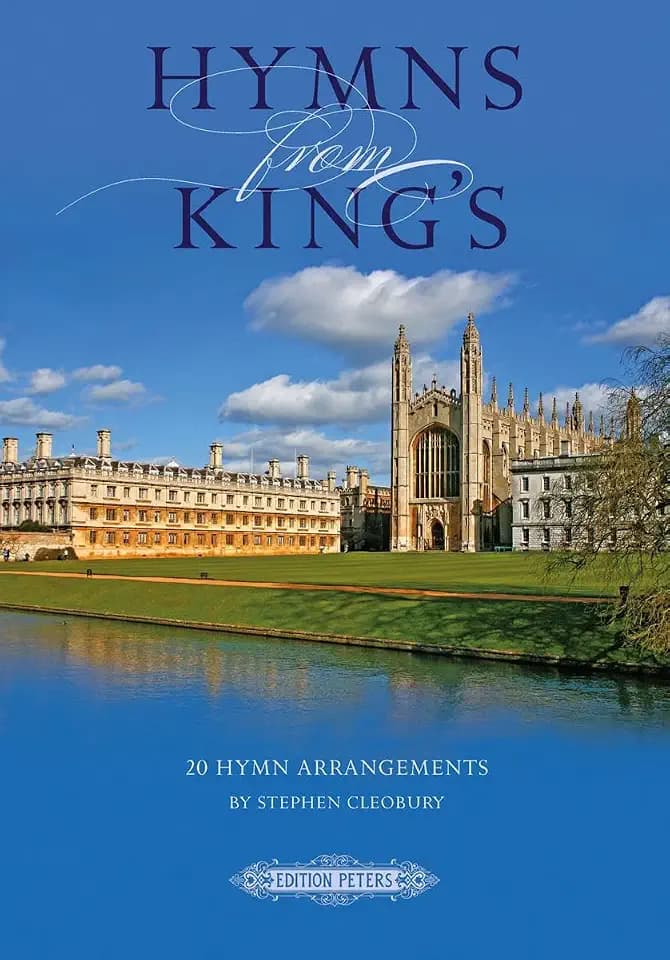 Hymns from King's -- 20 Hymn Arrangements for Choir and Organ (Edition Peters)
