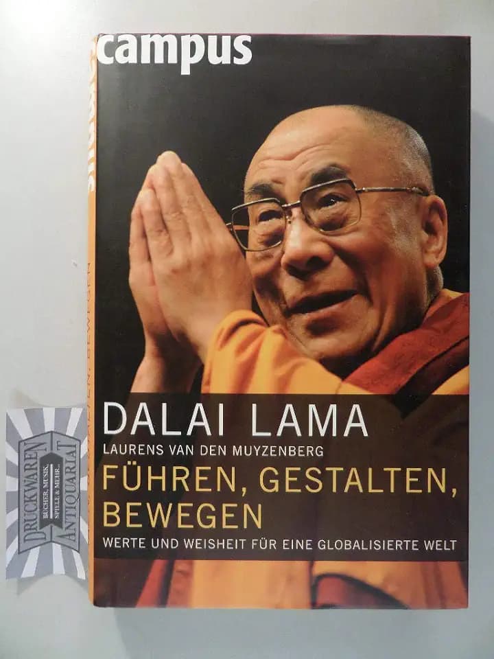 Führen, gestalten, bewegen: Werte und Weisheit für eine globalisierte Welt