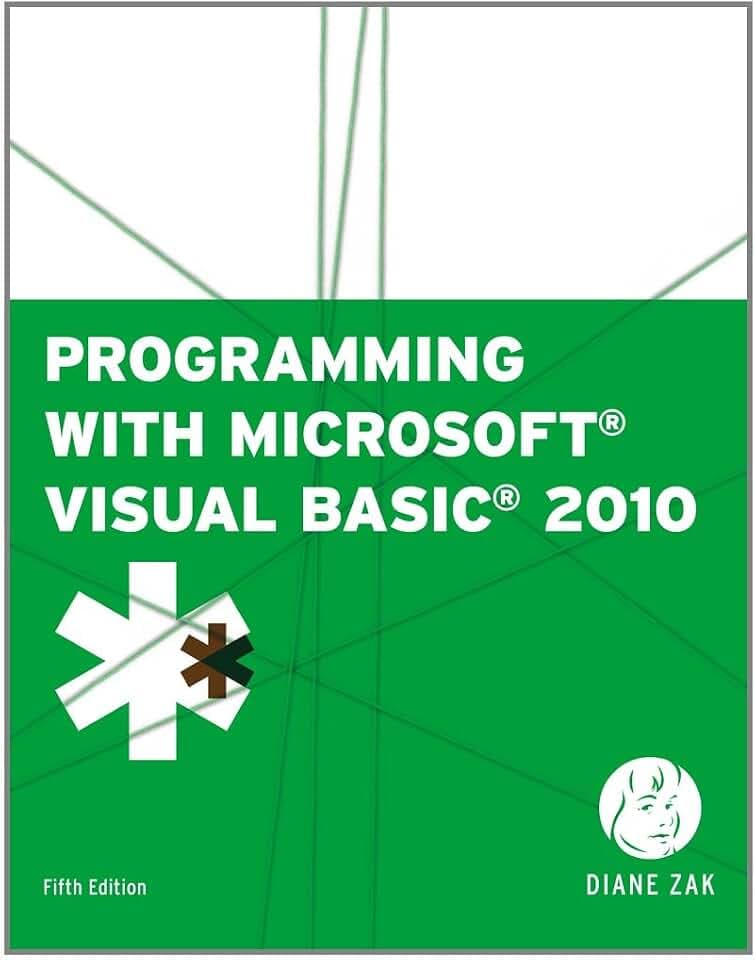 Programming With Microsoft Visual Basic 2010