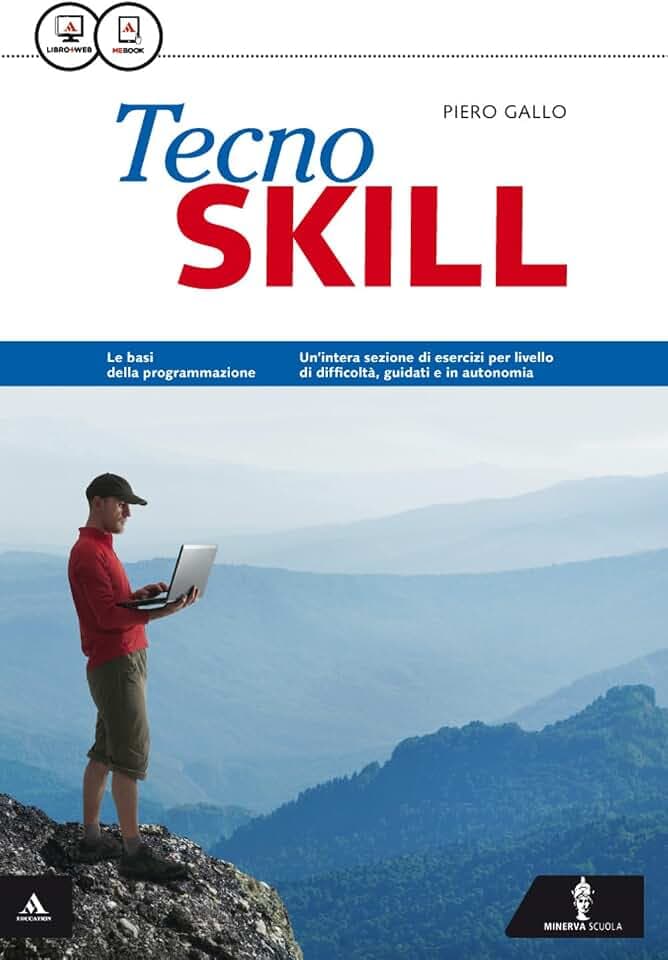 Skill. Tecno skill. Per gli Ist. tecnici e professionali. Con e-book. Con espansione online