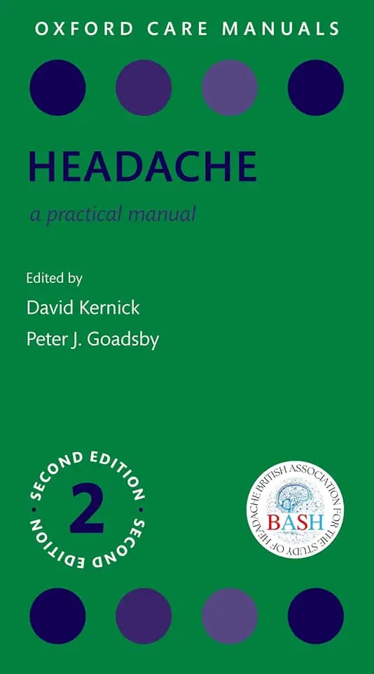 Headache: A Practical Manual (Oxford Care Manuals)