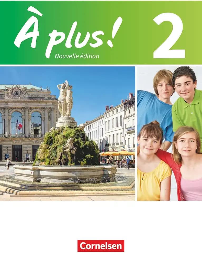 À plus ! - Französisch als 1. und 2. Fremdsprache - Ausgabe ab 2012 - Band 2: Schulbuch - Kartoniert