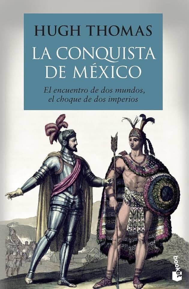 La conquista de México (Historia)