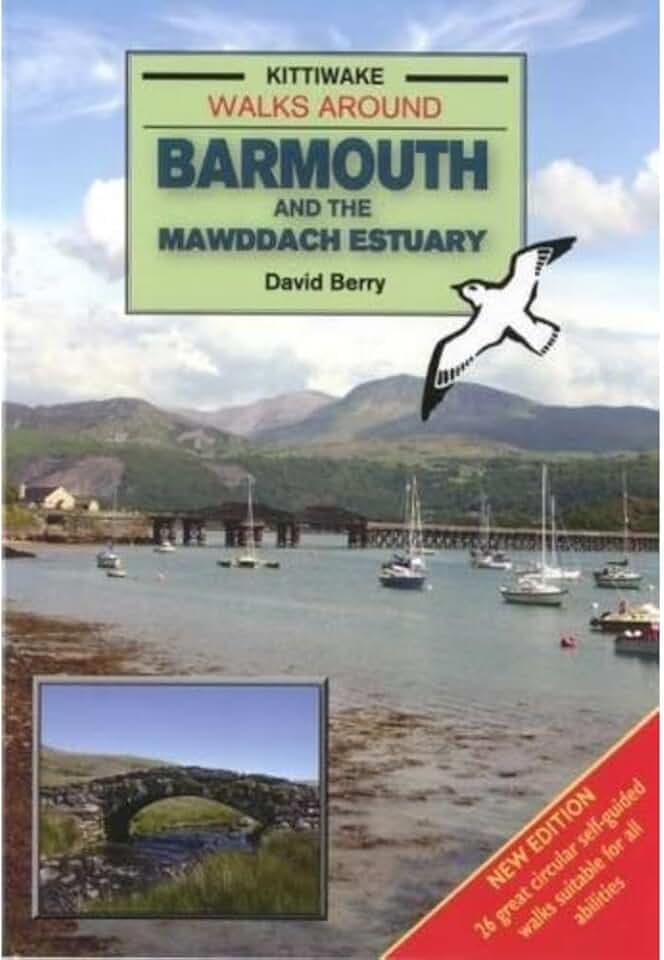 Walks Around Barmouth and the Mawddach Estuary