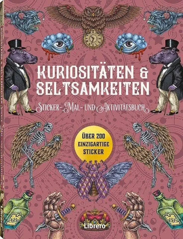 Kuriositäten & Seltsamkeiten - Stickerbuch: 200 Sticker
