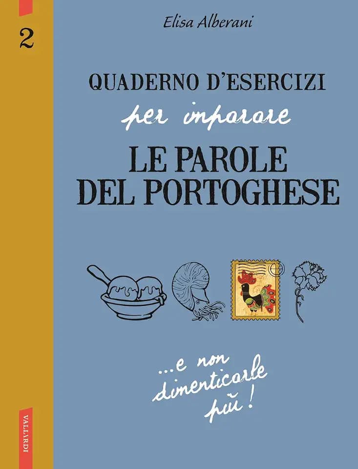 Quaderno d'esercizi per imparare le parole del portoghese (Vol. 2)