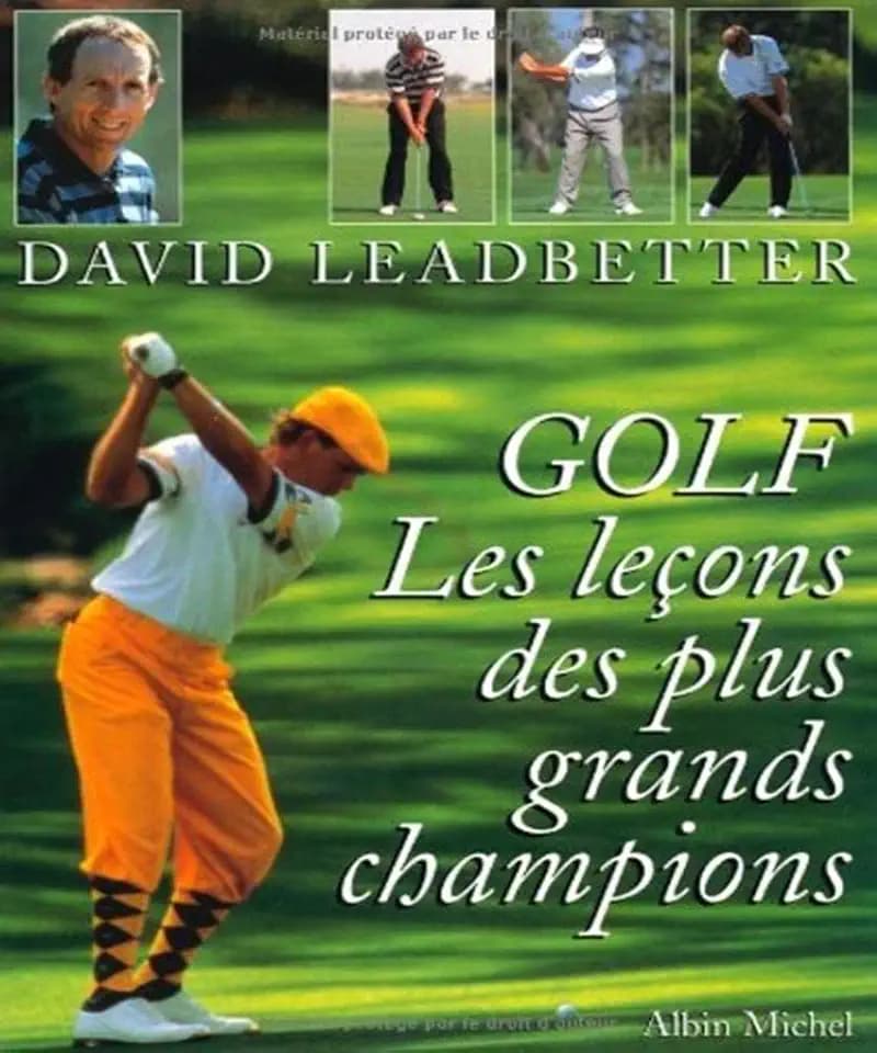Golf - Les Leçons Des Plus Grands Champions