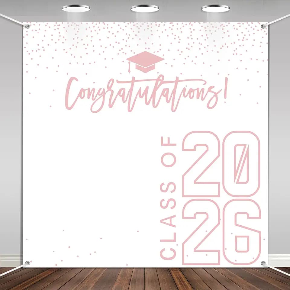 Class of 2026 Graduations Backdrop Congrats Grad Party Photo Background, 6 * 6ft Large Booth Props Congratulations Banner for 2026 Graduation Party Decorations Supplies(White Pink)