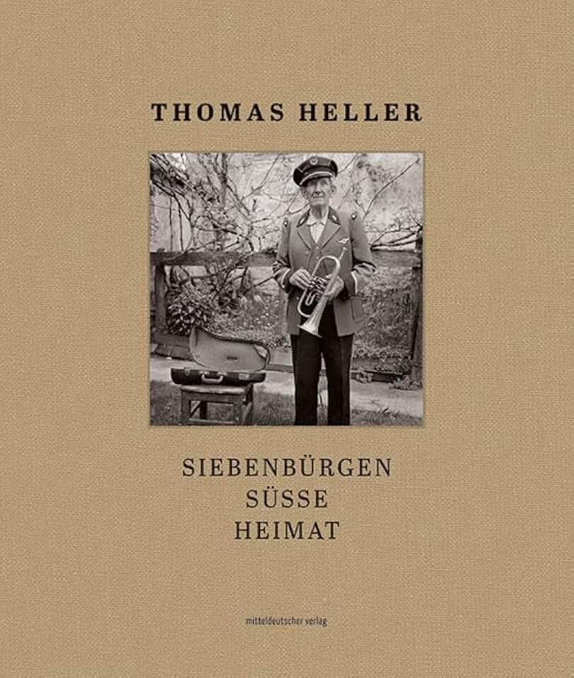 Siebenbürgen süsse Heimat: Süße Heimat. Bildband