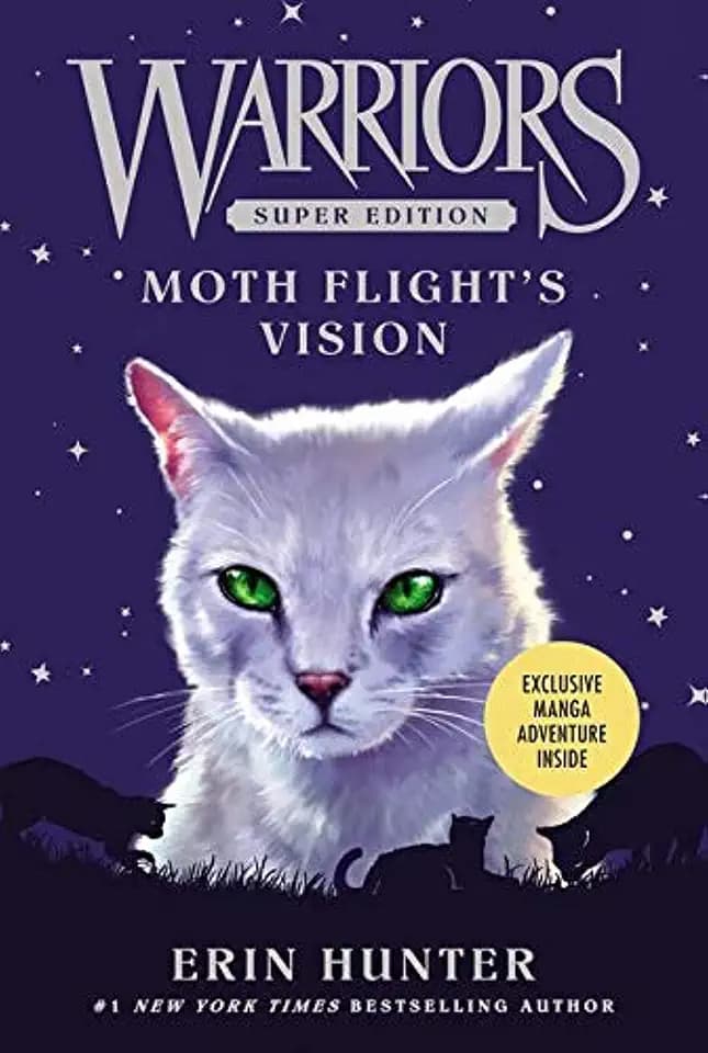 Warriors Super Edition: Moth Flight's Vision: A Thrilling Fantasy about WindClan's First Medicine Cat for Children (Ages 8-12) (Warriors Super Edition, 8, Band 8)