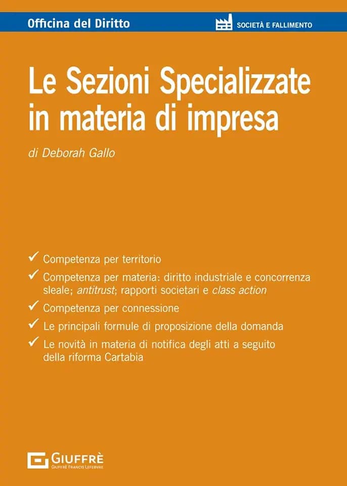 Le Sezioni Specializzate in materia di impresa