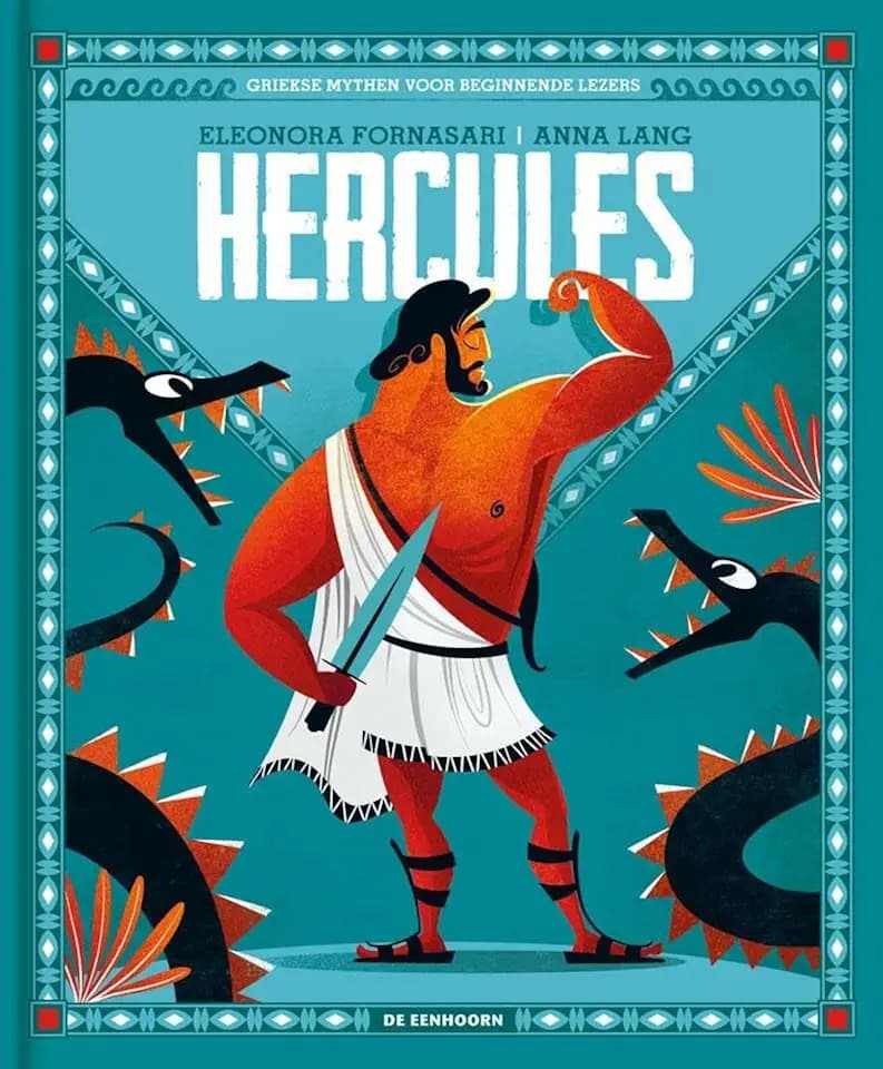 Hercules (Griekse mythen voor beginnende lezers)