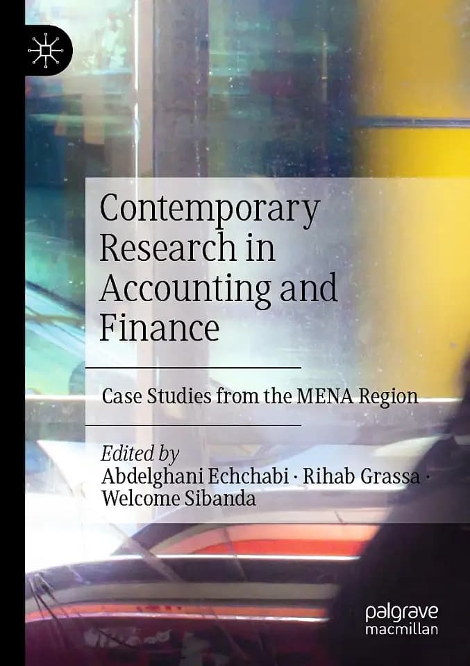 Contemporary Research in Accounting and Finance: Case Studies from the MENA Region