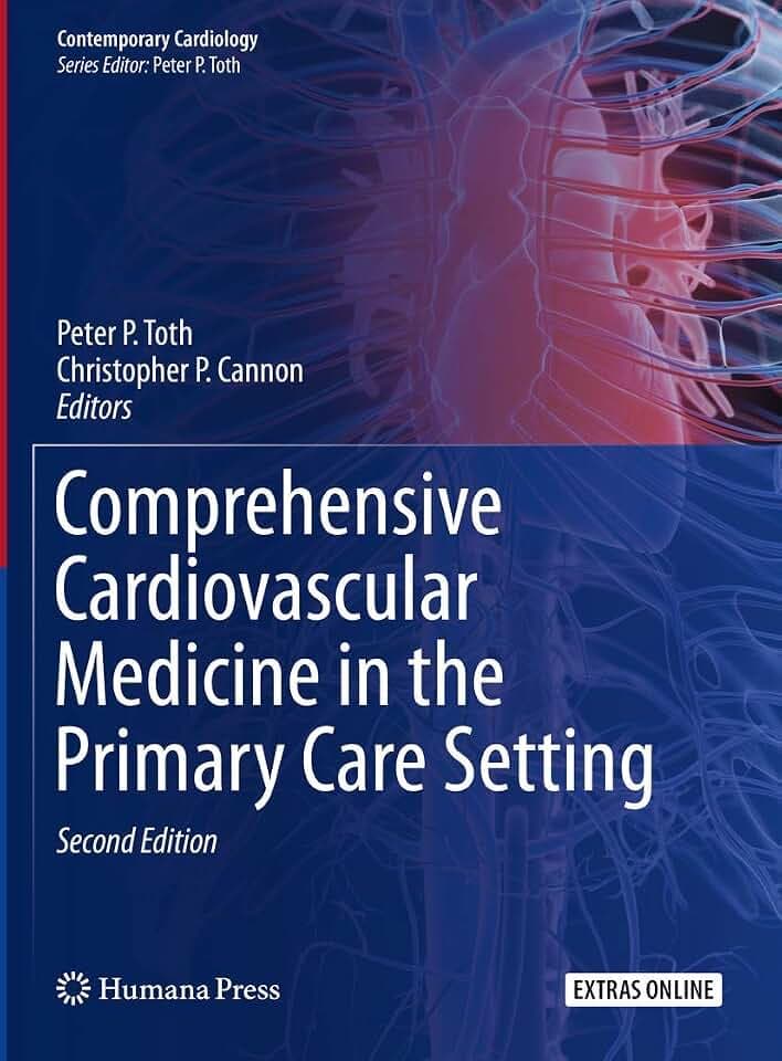 Comprehensive Cardiovascular Medicine in the Primary Care Setting (Contemporary Cardiology)