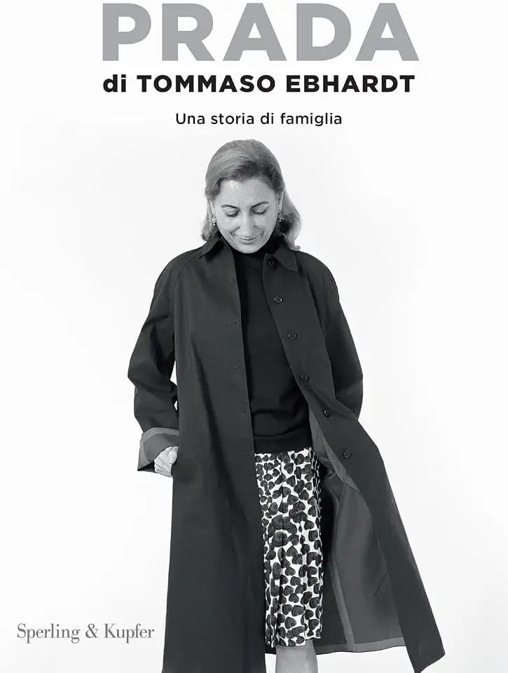 Prada. Una storia di famiglia (Varia)