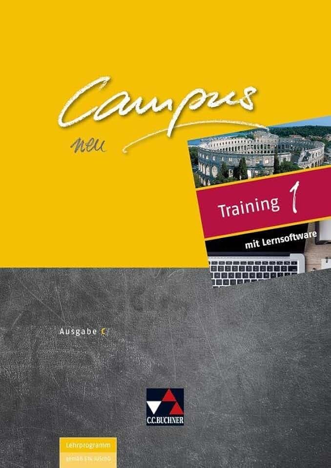 Campus C / Campus C Training 1 Ausgabe ab 2018: Gesamtkurs Latein / inklusive Vokabeltraining mit phase6: Zu den Lektionen 1-40 (Campus C: Gesamtkurs Latein)