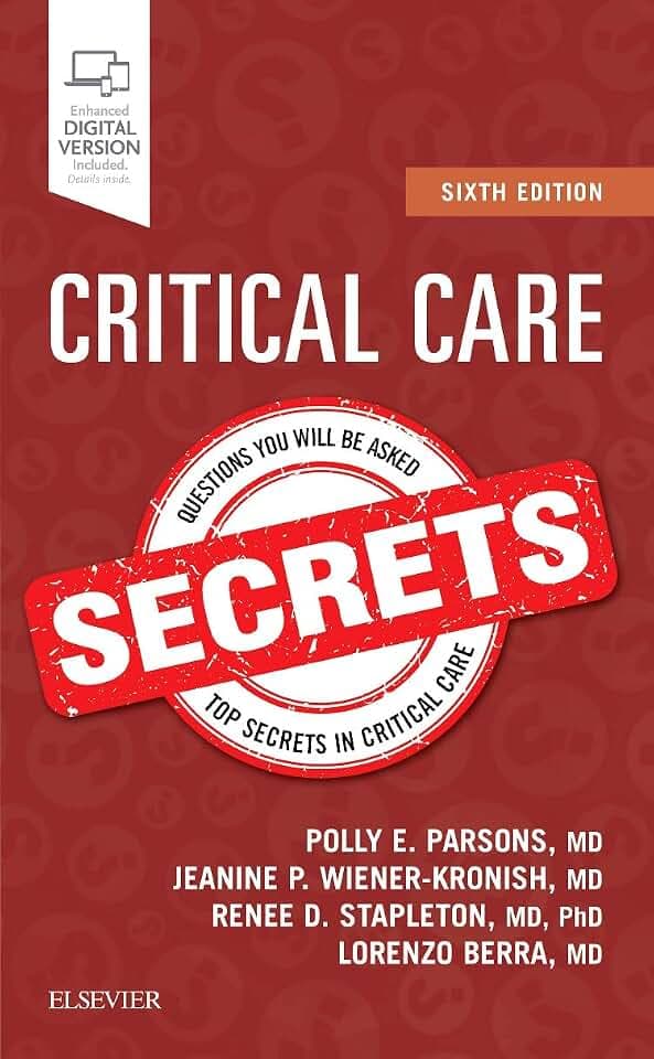 Critical Care Secrets: Enhanced Digital Version Included. Details inside