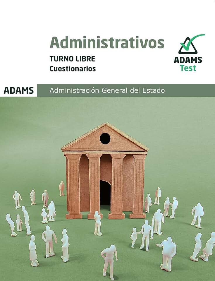 Cuestionarios Administrativos Administración del Estado Turno libre
