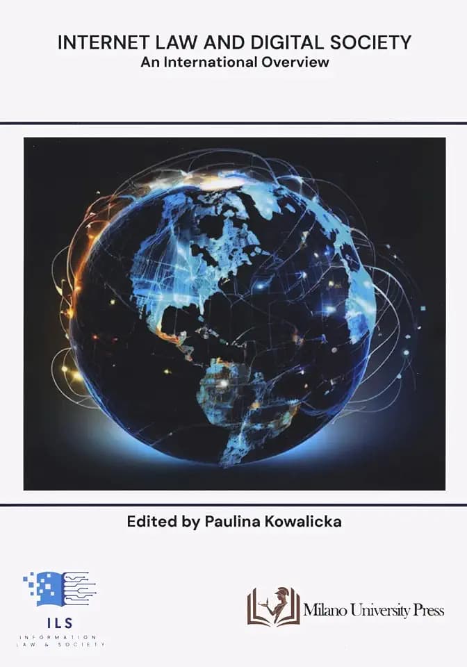 Internet law and digital society. An international overview