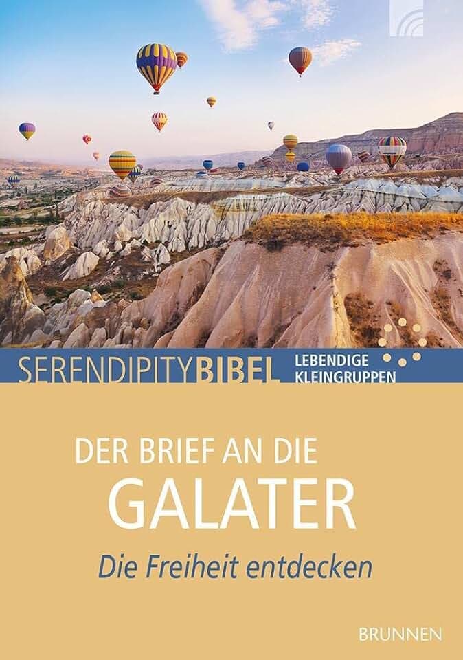 Der Brief an die Galater: Die Freiheit entdecken
