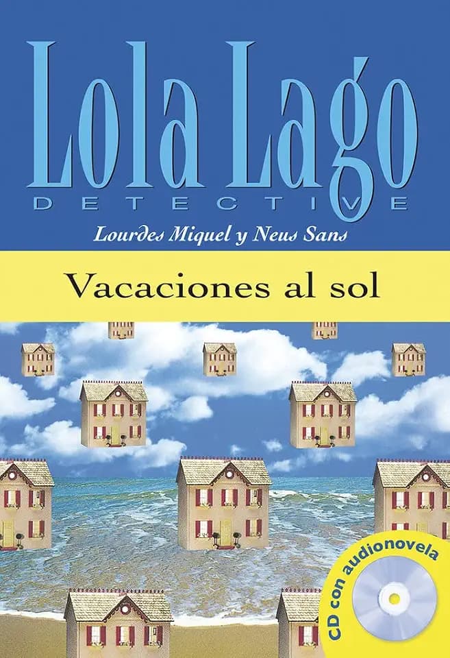 Vacaciones al sol, Lola Lago + CD: Vacaciones al sol, Lola Lago + CD Taschenbuch – 23. Januar 2003 (Lola Lago CD to a download link on difusion.com)