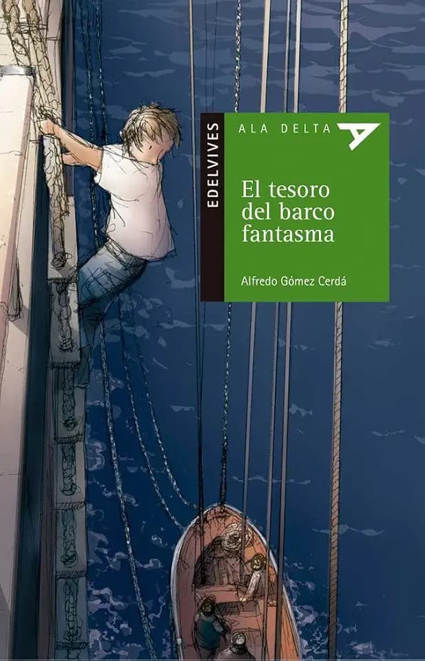 El tesoro del barco fantasma (Ala Delta - Serie verde, Band 54)