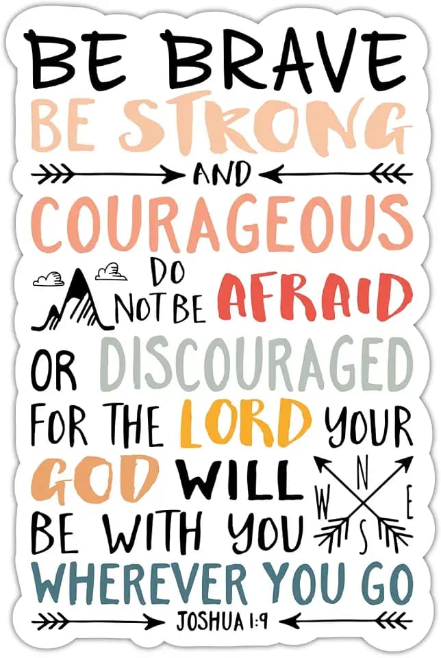 (3PCs) Be Strong and Courageous Sticker Christian Bible Verse Sticker Jesus God Worship Faith Based Religious Waterproof Vinyl Stickers for Laptop Water Bottle Journal Scripture Decals 3x2 Inches