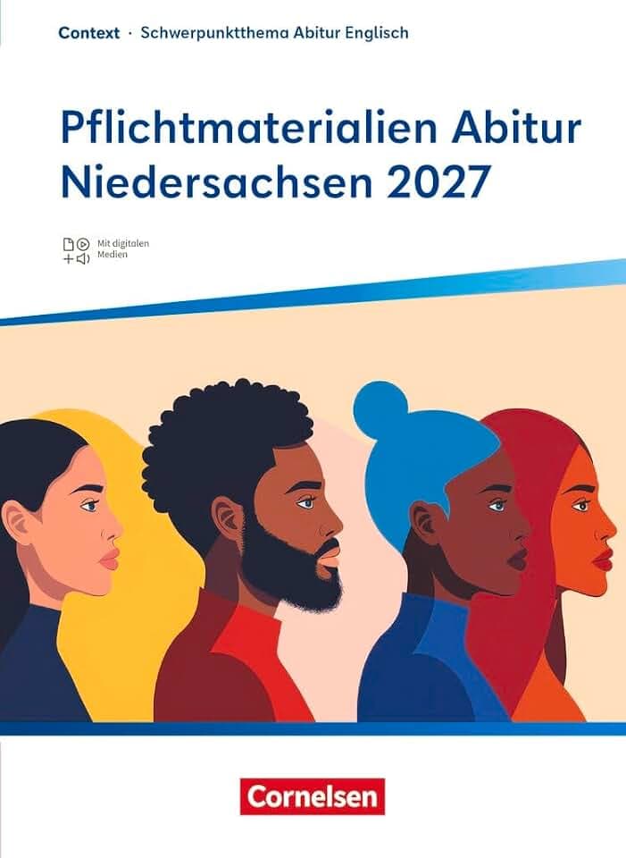 Context - Schwerpunktthema Abitur Englisch: Pflichtmaterialien Abitur Niedersachsen 2027 - Textheft - Zu allen Materialien für das grundlegende und erhöhte Niveau