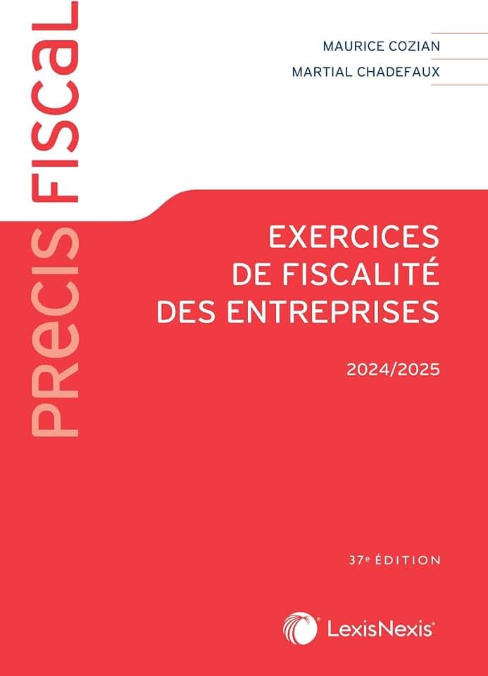 Exercices de fiscalité des entreprises 2024/2025