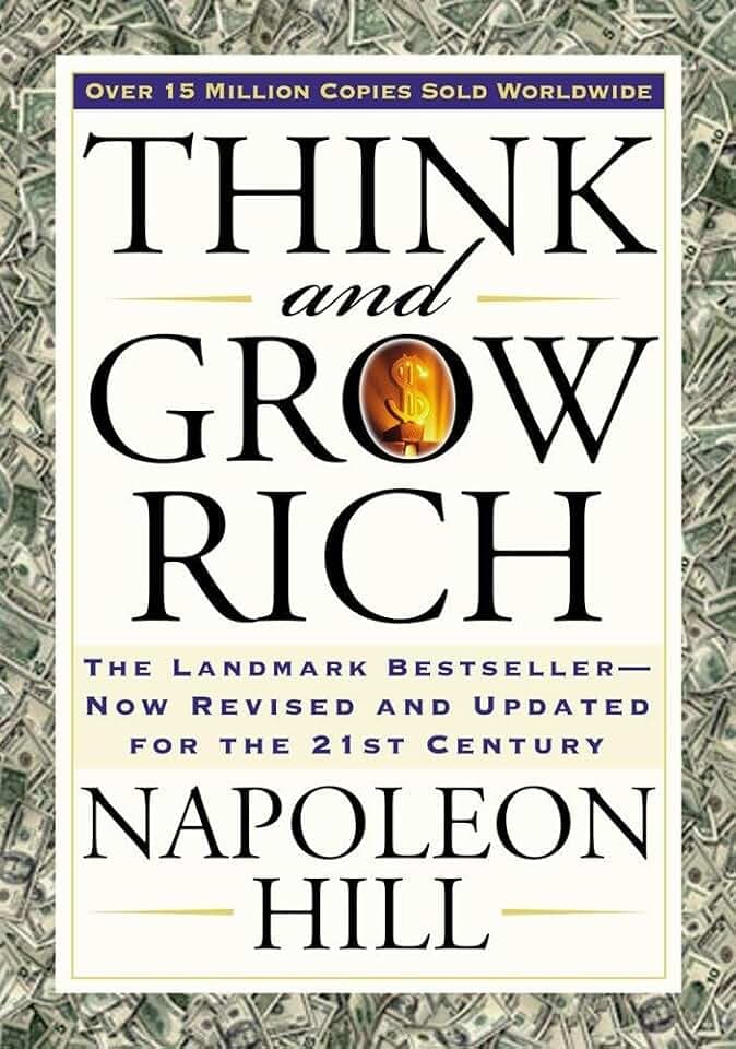 Think and Grow Rich: The 21st Century Edition