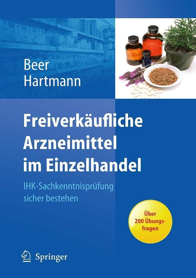 Freiverkäufliche Arzneimittel im Einzelhandel: IHK-Sachkenntnisprüfung sicher bestehen