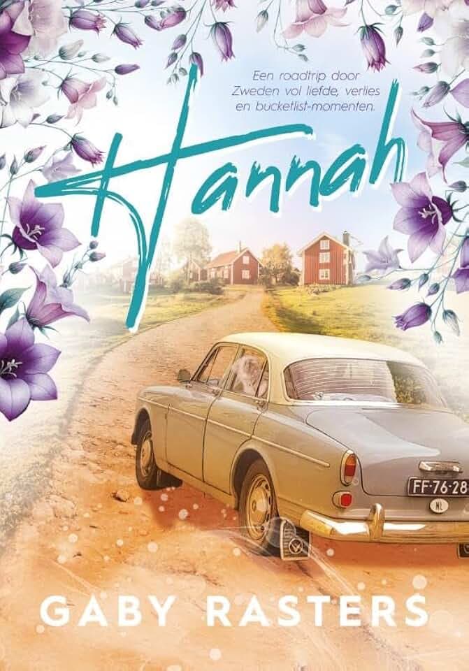 Hannah: Een roadtrip door Zweden vol liefde, verlies en bucketlist-momenten