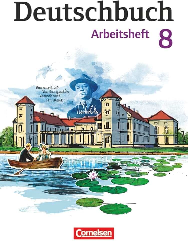 Deutschbuch Gymnasium - Berlin, Brandenburg, Mecklenburg-Vorpommern, Sachsen, Sachsen-Anhalt und Thüringen - Ausgabe 2012 - 8. Schuljahr: Arbeitsheft mit Lösungen