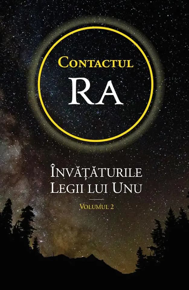 Contactul Ra: Învățăturile Legii lui Unu: Volumul 2