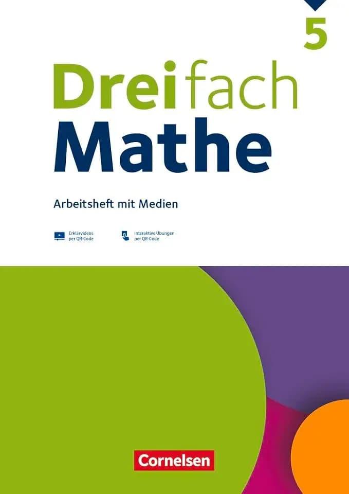 Dreifach Mathe - Ausgabe 2021 - 5. Schuljahr: Arbeitsheft mit Medien und Lösungen - Inkl. Erklärvideos und interaktiven Übungen