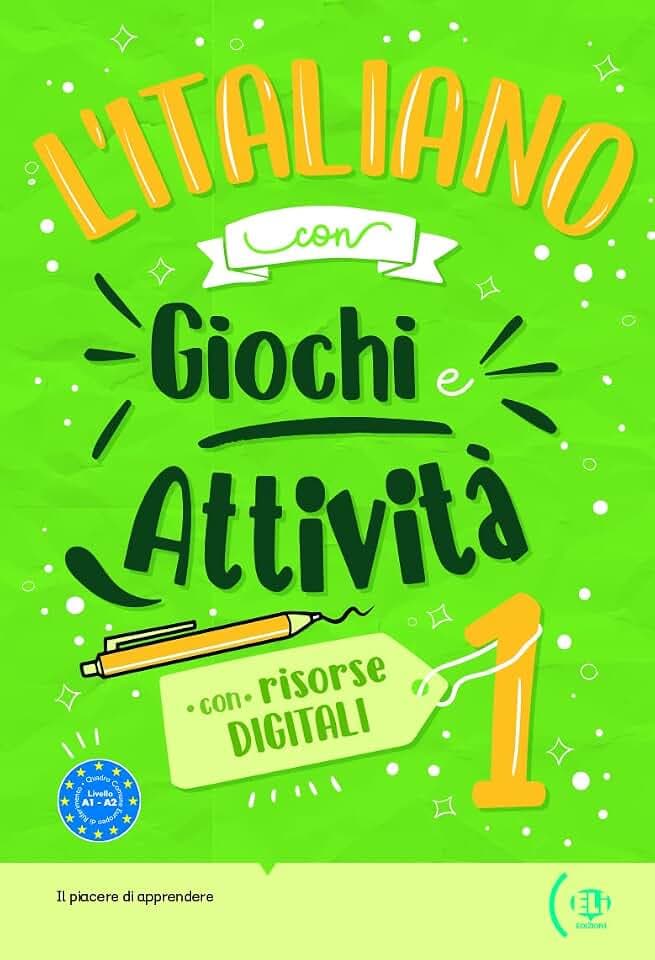 L'italiano con giochi e attivita: Volume + libro digitale 1 (New edition)