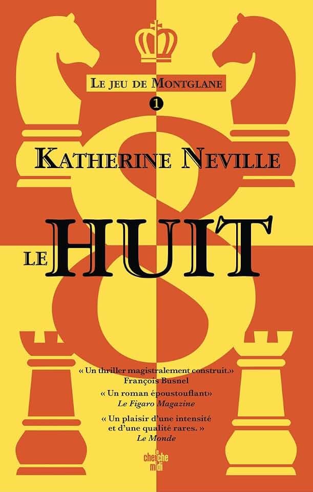 Le jeu de Montglane - Tome 01 Le Huit: Le jeu de Montglane, Tome 1