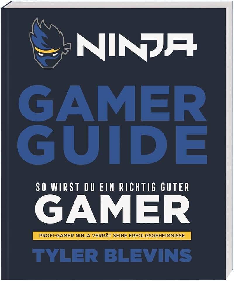 Ninja: Gamer Guide. So wirst du ein richtig guter Gamer: Profi-Gamer Ninja verrät seine Erfolgsgeheimnisse