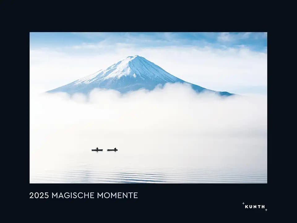 Magische Momente - KUNTH Wandkalender 2025: Hochwertiger, bildstarker Kalender mit Spiralbindung im Großformat