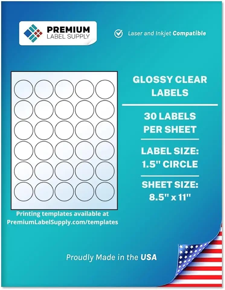 Premium Label Supply Glossy Clear Sticker Round Labels – 1.5" Circle – Laser/Inkjet Compatible – (30 per Sheet), 25 Sheets – 750 Total Adhesive Labels