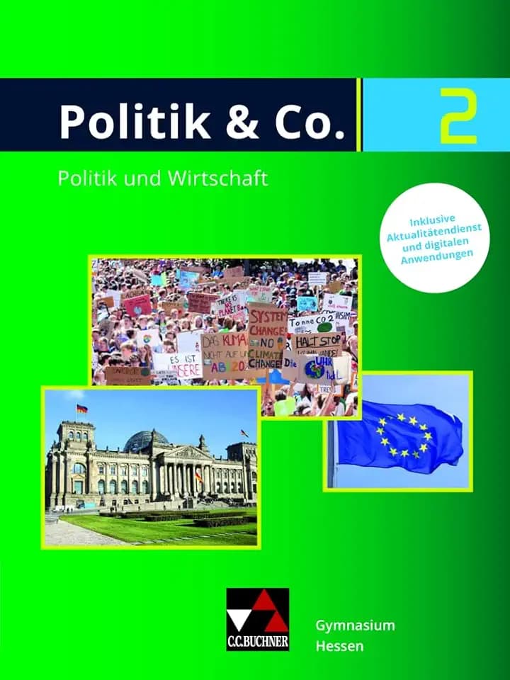 Politik & Co. – Hessen / Politik & Co. Hessen 2 Ausgabe ab 2021: Politik und Wirtschaft für das Gymnasium / Für die Jahrgangsstufen 9/10 (Politik & ... Politik und Wirtschaft für das Gymnasium)